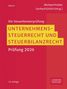 „Unternehmenssteuerrecht und Steuerbilanzrecht, Prüfung 2026.“ Rotes Cover mit gelbem Textblock., Buch
