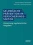 Buchtitel: "Geldwäscheprävention im Versicherungssektor". Untertitel: "Umsetzung regulatorischer Vorgaben". Herausgeber: Anna Izzo-Wagner, Paul Schultess., Buch