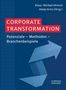 "Corporate Transformation: Potenziale – Methoden – Branchenbeispiele" in Blau-Rot. Titelgestaltung mit blauem Pfeilmotiv., Buch