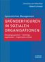 „Gründerfiguren in sozialen Organisationen“. Blau-rotes Buchcover mit Punkten. Autoren: Christina von Rotenhan, Robert Schmucki., Buch