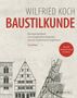 Wilfried Koch: Baustilkunde, Buch