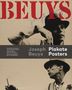 Rene S. Spiegelberger: Joseph Beuys: Plakate. Posters, Buch