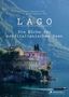 Catherine Roig: Lago. Die Küche der norditalienischen Seen, Buch