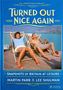 "Turned Out Nice Again" in großen gelben Buchstaben; zwei Personen entspannen in Sonnenliegen auf einem Deck., Buch