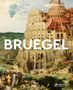 Text: "BRUEGEL" in großen Buchstaben. Darunter eine historische Szene mit einem großen Turm und im Vordergrund Personen., Buch