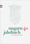 Ungarn-Jahrbuch 40 (2024), Buch