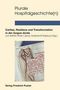 "Plurale Hospitalgeschichte(n), Caritas, Resilienz und Transformation, Verlag Friedrich Pustet. Historische Manuskriptseite.", Buch