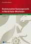 Ernst-Dieter Bösche: Kommunalverfassungsrecht in Nordrhein-Westfalen, Buch