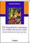 Annemarie Dührssen: Die biografische Anamnese unter tiefenpsychologischem Aspekt, Buch