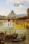 Sabine Ehrmann-Herfort: Tutta Roma!, Buch