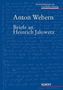 Anton Webern Ernst Lichtenhahn: Anton Webern: Briefe an Heinrich Jalowetz, Buch, Buch