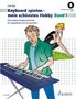 "Keyboard spielen – mein schönstes Hobby Band 1. Die moderne Keyboardschule für Jugendliche und Erwachsene."  
Illustration: Mann spielt Keyboard, Frau sitzt auf grünem Blatt im Hintergrund., Noten