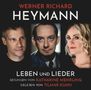 Werner Richard Heymann (1896-1961): Werner Richard Heymann - Leben und Lieder, CD
