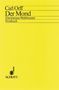 Carl Orff: Der Mond, Noten