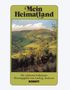 Mein Heimatland. Melodie-Ausgabe, Noten