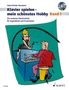 : Klavierspielen - mein schönstes Hobby 1. Mit CD, Noten