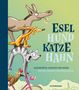 Esel, Hund, Katze, Hahn, Buch