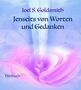 Joel S. Goldsmith: Jenseits von Worten und Gedanken - 4 Audio-CDs, CD