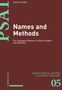 Titel: "Names and Methods". Autor: Anna Pavani. Thema: Dialektik in Platons "Sophist" und "Statesman"., Buch