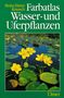 Heinz-Dieter Krausch: Farbatlas Wasser- und Uferpflanzen, Buch, Buch