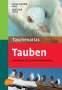 Horst Schmidt: Taschenatlas Tauben, Buch