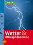 Hans Häckel: Wetter & Klimaphänomene, Buch