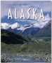 Thomas Jeier: Reise durch Alaska, Buch, Buch