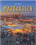 Hartmut Buchholz: Reise durch Marrakesch, Buch