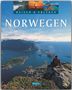 Kai-Uwe Küchler: Reisen & Erleben: Norwegen, Buch