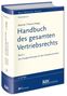 Wolfram Küstner: Handbuch des gesamten Vertriebsrechts, Band 2: Der Ausgleichsanspruch des Handelsvertreters, Buch