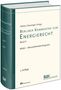 Franz Jürgen Säcker: Berliner Kommentar zum Energierecht. Band 06, Buch