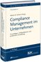 : Compliance Management im Unternehmen, Buch