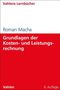 Roman Macha: Grundlagen der Kosten- und Leistungsrechnung, Buch