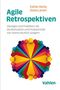 Esther Derby: Agile Retrospektiven, Buch