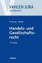 Günter H. Roth: Handels- und Gesellschaftsrecht, Buch