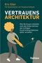 Eric Eller: VertrauensArchitektur, Buch