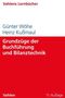 Günter Wöhe: Grundzüge der Buchführung und Bilanztechnik, Buch