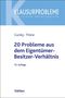 Karl-Heinz Gursky: 20 Probleme aus dem Eigentümer-Besitzer-Verhältnis, Buch