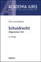 Dirk Looschelders: Schuldrecht Allgemeiner Teil, Buch
