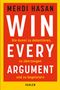 Mehdi Hasan: Win Every Argument, Buch
