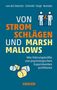 Dietrich von der Oelsnitz: Von Stromschlägen und Marshmallows, Buch