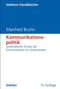Manfred Bruhn: Kommunikationspolitik, Buch