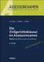 Horst Kaiser: Die Zivilgerichtsklausur im Assessorexamen, Buch