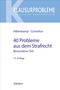 „40 Probleme aus dem Strafrecht: Besonderer Teil“ von Hillenkamp, Cornelius, 14. Auflage. Oben: KLAUSURPROBLEME. Unten: Vahlen., Buch