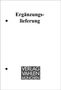 Text: "Ergänzungslieferung" oben, "VERLAG VAHLEN MÜNCHEN" in einem schwarzen Block unten. Schlichtes, minimalistisches Cover., Buch