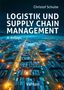„Logistik und Supply Chain Management“, 8. Auflage, von Christof Schulte, Vahlen. Hafen mit Containern bei Nacht.