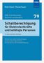 Peter Pusch: Schaltberechtigung für Elektrofachkräfte und befähigte Personen, Buch