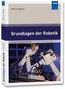 "Grundlagen der Robotik" von Helmut Maier. Cover zeigt mechanische Roboterarme in einer industriellen Umgebung.