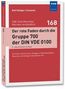 Buchcover: "Der rote Faden durch die Gruppe 700 der DIN VDE 0100" von Rolf Rüdiger Cichowski, VDE-Verlag, 168.