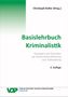 Christoph Keller: Basislehrbuch Kriminalistik, Buch